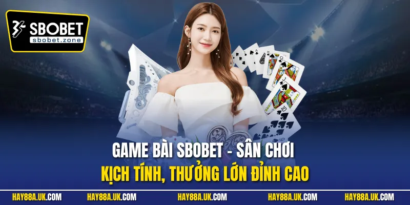 Game bài Sbobet